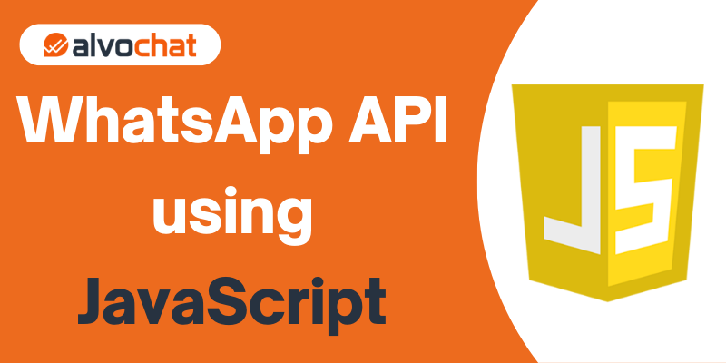 Send a WhatsApp API using JavaScript-alvochat