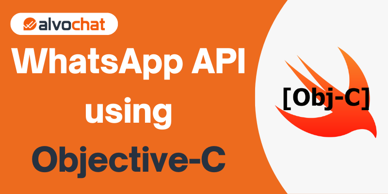 Send a WhatsApp API using Objective-C-alvochat
